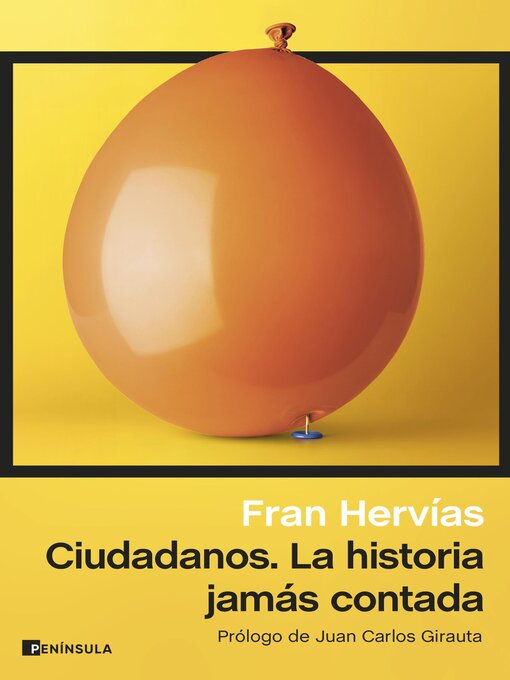 Title details for Ciudadanos. La historia jamás contada by Fran Hervías - Available
